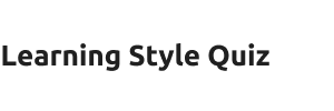 Learning Style Quiz
